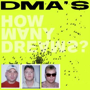 Download track Everybody's Saying Thursday's The Weekend DMA's