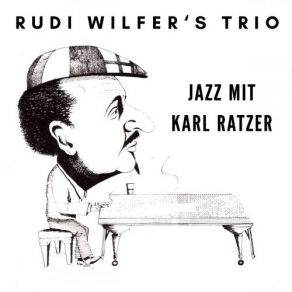 Download track Smile, Smile, Smile (Take 2) Rudi Wilfer's Trio