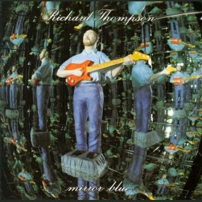 Download track Taking My Business Elsewhere Richard Thompson