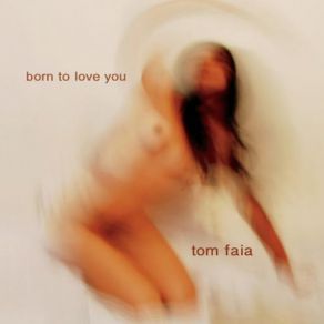Download track You Were Just Hoping Tom Faia