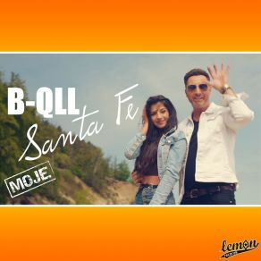 Download track Moje Santa Fe (Extended) B - Qll