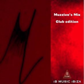 Download track Club Mix Edition (Chapter 17) Muzziva