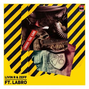 Download track Cross The Line (Radio Edit) Labro