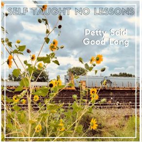 Download track Good Long Self Taught No Lessons