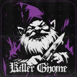 Download track Carnage At The Disco Killer Gnome