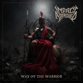 Download track Way Of The Warrior Impact Approved