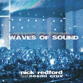 Download track Waves Of Sound (Radio Edit) Noemi Crus