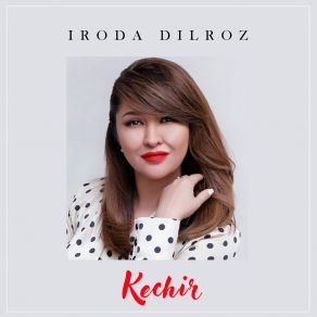 Download track Ko'rgim Kelar Iroda Dilroz