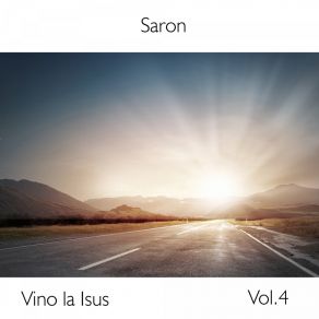 Download track Vino La Isus Saron