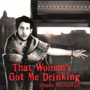 Download track Her Father Didn't Like Me Anyway Shane MacGowan, The Popes