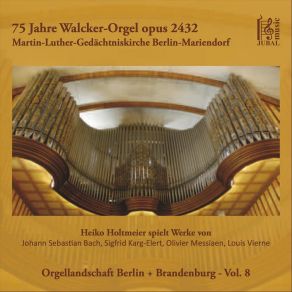 Download track Chorale Improvisations For Organ, Op. 65: 59. Nun Danket Alle Gott Heiko Holtmeier