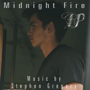 Download track Midnight Fire Stephen Gregory