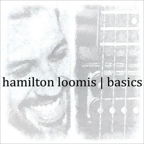 Download track Candles And Wine Hamilton Loomis