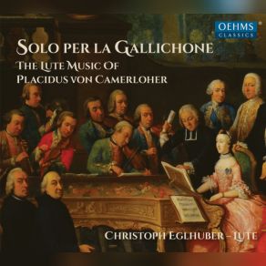 Download track Solo Per La Gallichone, Parthia No. 3: III. Tempo Di Menuet Christoph Eglhuber