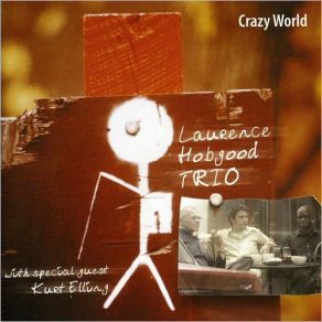 Download track Windowman Laurence Hobgood Trio