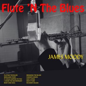 Download track Easy Living James Moody