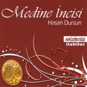 Download track Medine İncisi Hasan Dursun