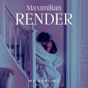 Download track Walkin' Out Of This Place Maximilian Render