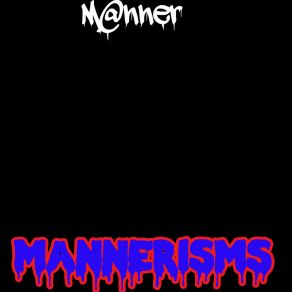 Download track Manner For Dummies M @ Nner