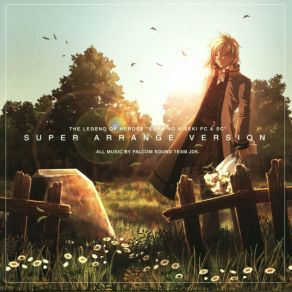 Download track Place Of A Promise ~Sora No Kiseki~ Falcom Sound Team Jdk