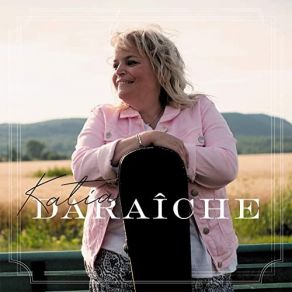 Download track Je Rêverai Toujours Katia Daraîche