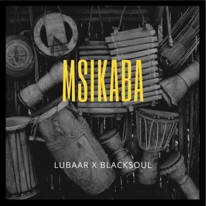 Download track Msikaba BlacksoulSego