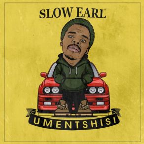 Download track Feels Good To Be Back Slow Earl