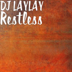 Download track Bless DJ LAYLAY