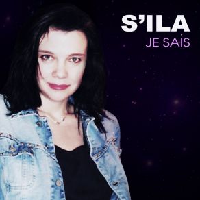 Download track Je Sais (Russian Version) S'ila