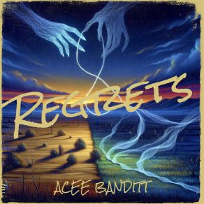 Download track Regrets (Outro) Acee Banditt