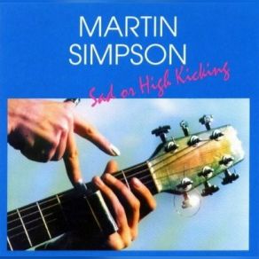 Download track No Depression In Heaven Martin Simpson