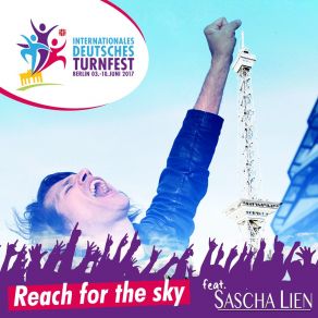 Download track Reach For The Sky (Turnfest Hymne 2017) (Instrumental Version) Sascha Lien