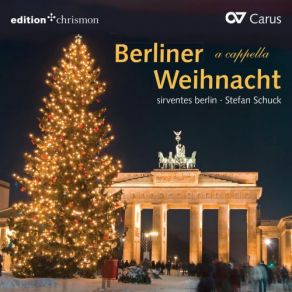 Download track Weihnachtslieder, Op. 8 (Arr. C. Gottwald For Choir) No. 4, Simeon Stefan Schuck, Sirventes Berlin