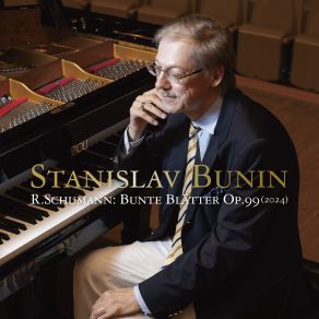 Download track Bunte Blätter, Op. 99: V. Albumblätter. Schnell Stanislav Bunin