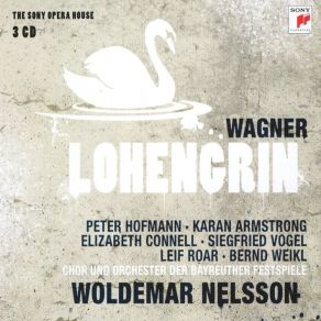 Download track Akt 1, Szene 1 - Hört! Grafen, Edle, Freie Von Brabant! Richard Wagner