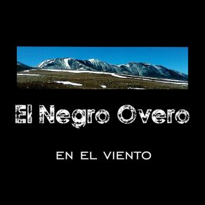 Download track La Melodía Del Adiós El Negro Overo