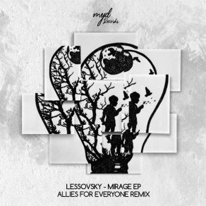 Download track Mirage (Allies For Everyone Remix) Lessovsky