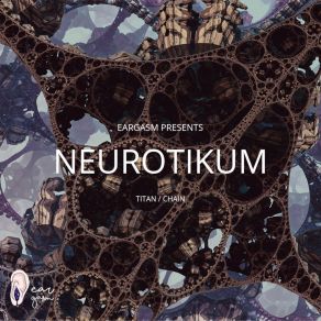 Download track Titan Neurotikum