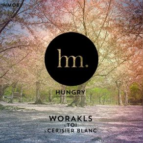 Download track Cerisier Blanc Worakls