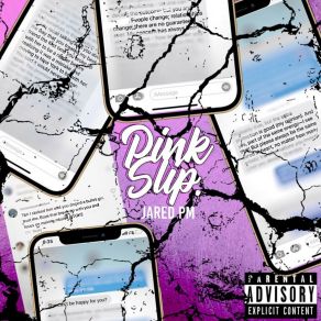 Download track Pink Slip Jared Pm