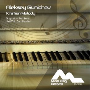 Download track Kristian Melody (Artifi Remix) Aleksey Gunichev