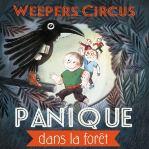 Download track Pourquoi Tu Cries? Weepers Circus