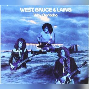 Download track Out Into The Fields West, Bruce & Laing