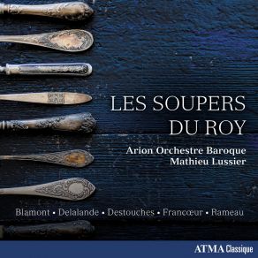 Download track 20 - VII. Entree Des Chasseurs (Antoine Dauvergne) Arion Orchestre Baroque