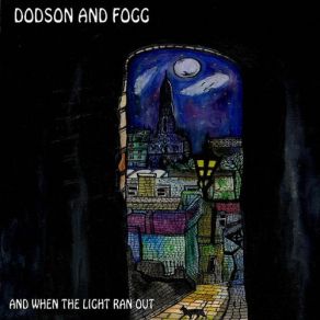 Download track I Never Want You To Go Dodson And Fogg