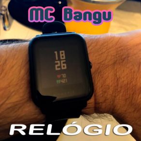 Download track Relógio MC Bangu