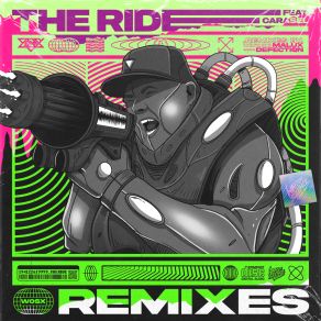 Download track The Ride (Defectiøn Remix) CaraselDefection