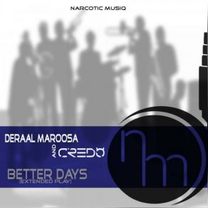 Download track Gimme Deep Deraal Maroosa