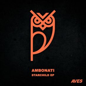 Download track Starchild Ambonati