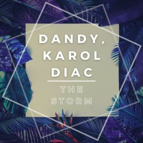 Download track The Storm (Mr. Tune Version) KAROL DIACMr. Tune